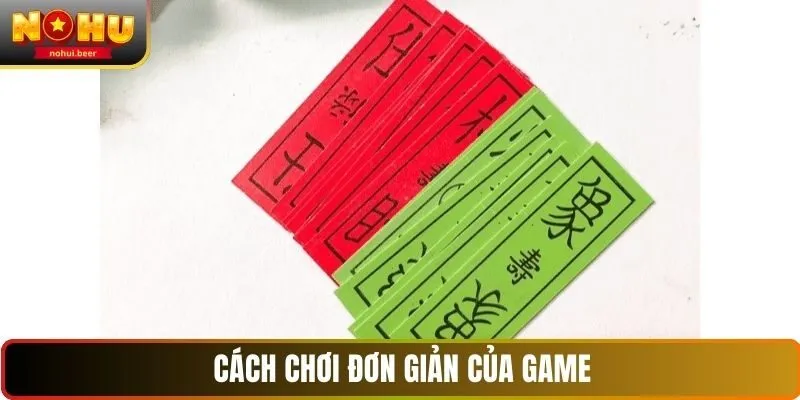 Cách chơi đơn giản của game