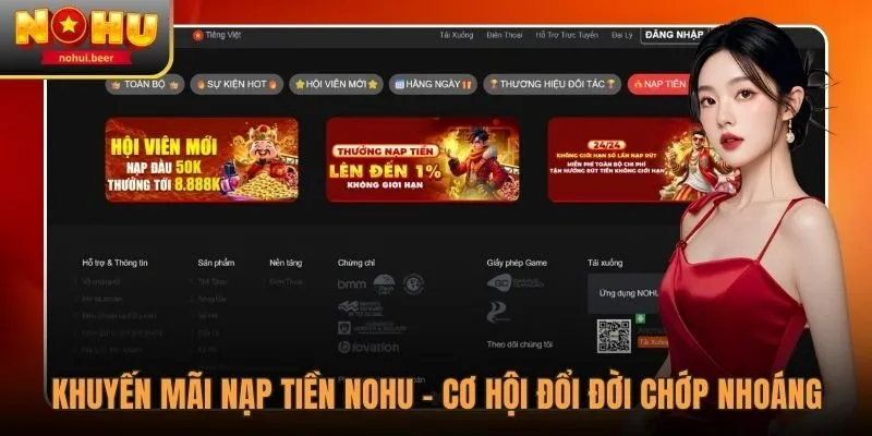 Khuyến Mãi Nạp Tiền NOHU - Cơ Hội Đổi Đời Chớp Nhoáng